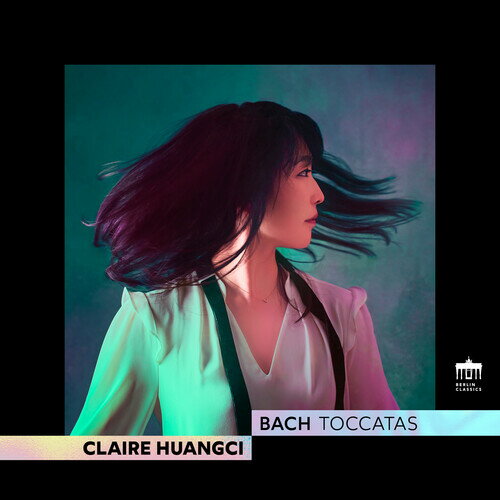 J.S. Bach/Huangci Bach / Toccatas