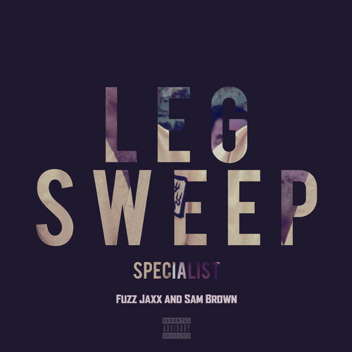 Artist Name: R - 【輸入盤CD】【新品】Legsweep Specialist / Legsweep 【K2017/2/3発売】