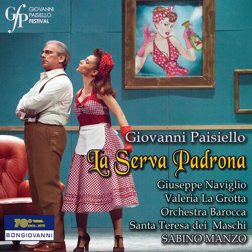 Paisiello / Serva Padrona