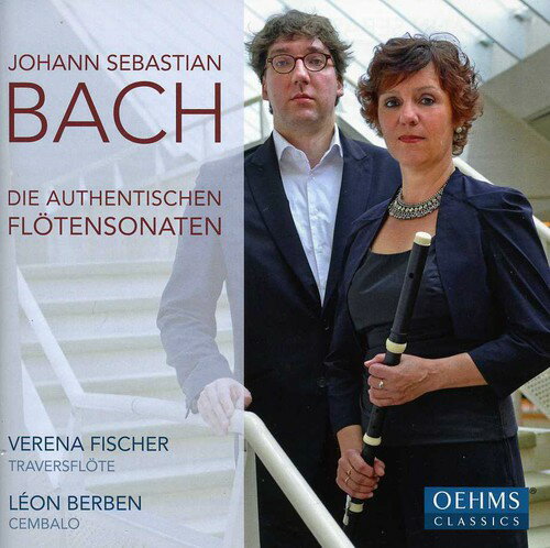 J.S. Bach/Fischer/Berben / Authentic Flute Sonatas