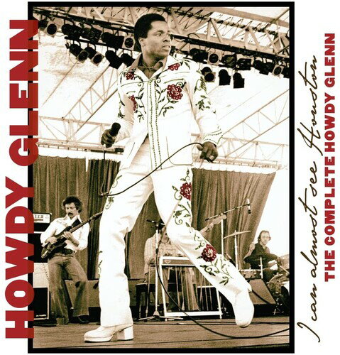 Artist Name: C - 【輸入盤CD】【新品】Howdy Glenn / I Can Almost See Houston: The Complete Howdy Glenn【K2023/1/20発売】