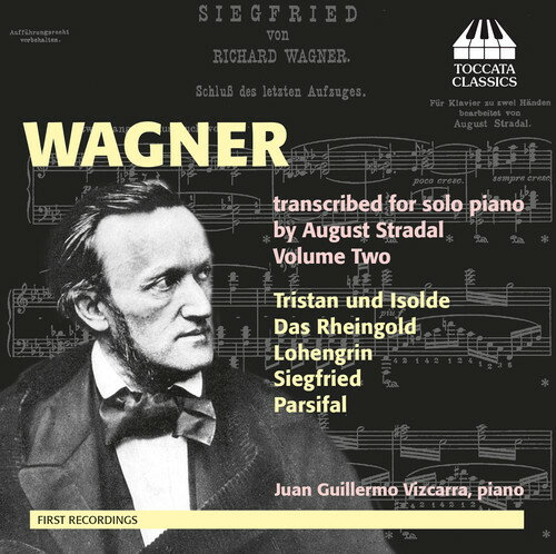 Wagner/Vizcarra / Wagner Transcribed For Solo Pno By August Stradal