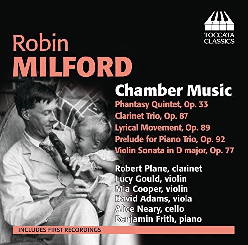 Milford/Plane/Gould/Cooper/Adams/Neary / Chamber Music