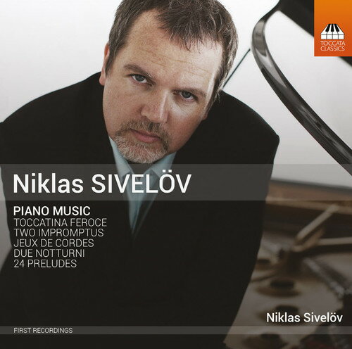 Sivelov/Niklas Sivelov / Piano Music