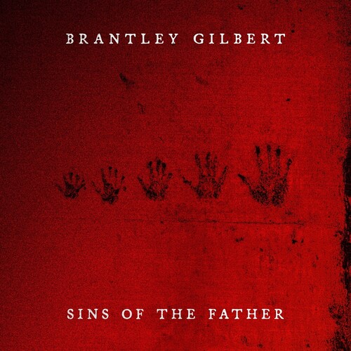 【輸入盤CD】【新品】BRANTLEY GILBERT / SINS OF THE FATHER (Digipak)【K2026/7/...