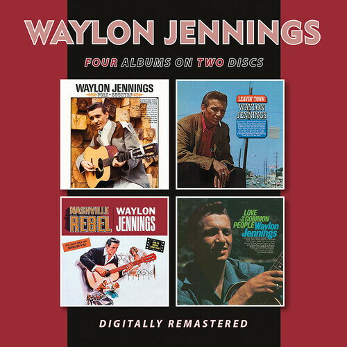 WAYLON JENNINGS / Folk-Country / Leavin' Town / Nashville Rebel / Love Of The Common People (ウェイロン・ジェニングス)