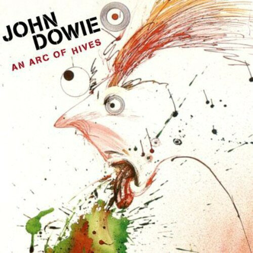 【輸入盤CD】【新品】John Dowie / An Arc Of Hives