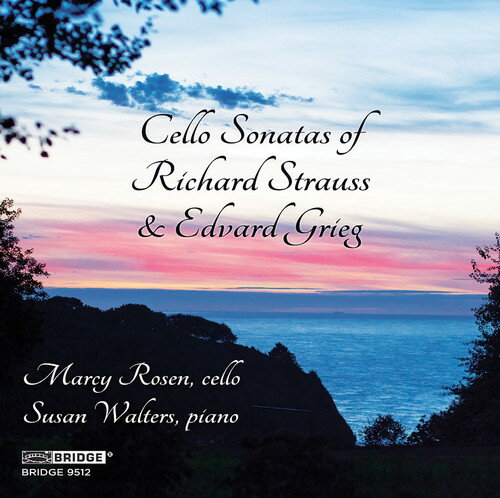 Grieg/Rosen/Walters / Cello Sonatas Of Richard Strauss & Edvard Grieg 