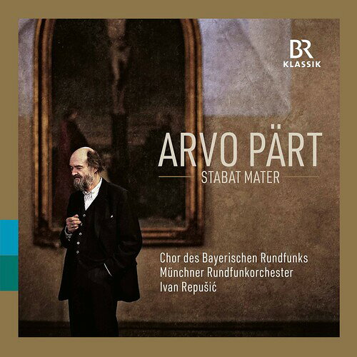 Part/Chor Des Bayerischen Rundfunks / Stabat Mater