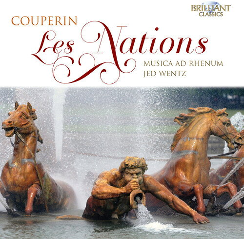Couperin/Musica Ad Rhenum/Wentz / Les Nations