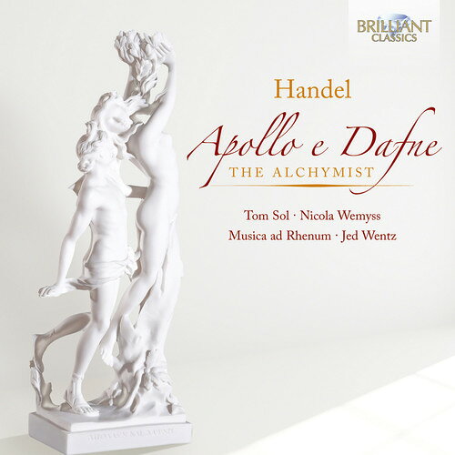 Handel/Wemyss/Musica Ad Rhenum/Wentz / Apollo E Dafne The Alchymist