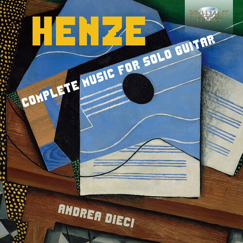 H. Henze/Andrea Dieci / Complete Music For Solo Guitar 