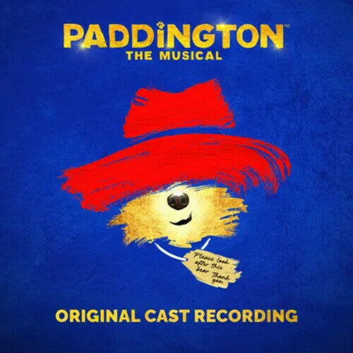 Original Broad Cast Recording / PADDINGTON: THE MUSIC(ミュージカル / パディントン)
