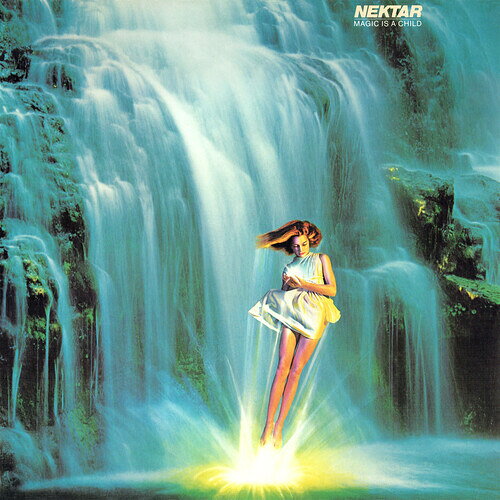 NEKTAR / MAGIC IS A CHILD - REMASTERED & EXPANDED EDITION