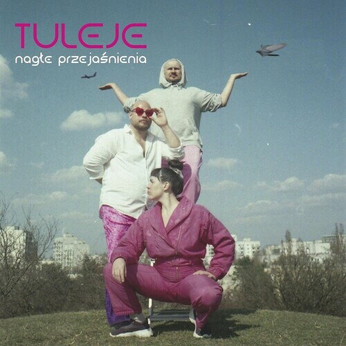 TULEJE / NAGLE PRZEJASNIENIA