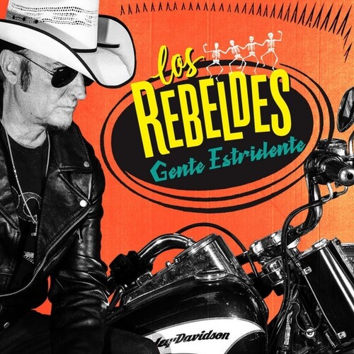 LOS REBELDES / GENTE ESTRIDENTE