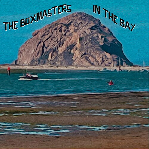BOXMASTERS / IN THE BAY