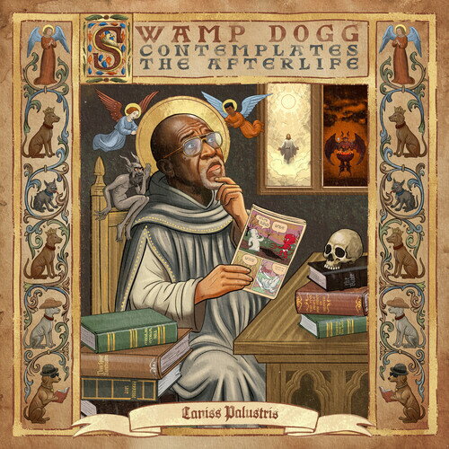 SWAMP DOGG / SWAMP DOGG CONTEMPLATES THE AFTERLIFE