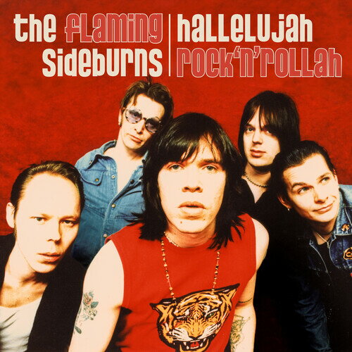 FLAMING SIDEBURNS / HALLELUJAH ROCK'N'ROLLAH (Anniversary Edition) (リマスター盤)
