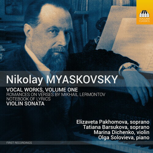 Myaskovsky/Pakhomova/SolovieVA / Vocal Works 1