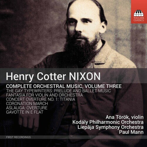 Nixon/Torok/Mann / Orchestral Music 3