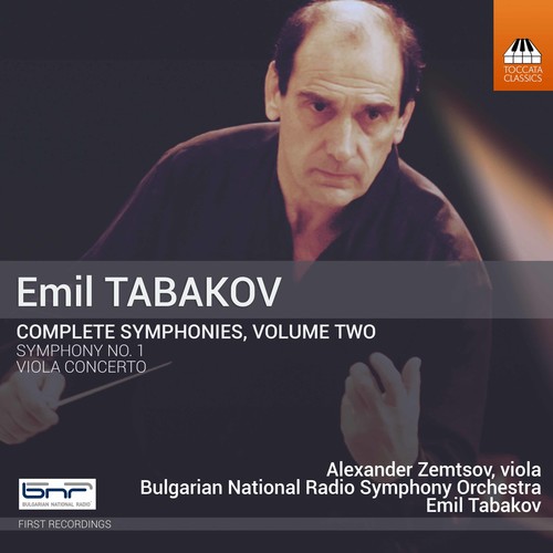 Tabakov/Zemtsov/Tabakov / Emil Tabakov: Complete Symphonies, 2 (
