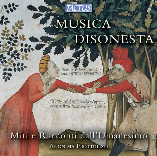 Fogliani/Anonima Frottolisti / Indecent Music