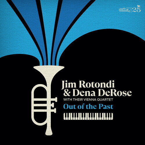 【輸入盤CD】【新品】JIM ROTONDI/DENA DEROSE / Jim Rotondi and Dena DeRose with their Vienna Quartet: Out Of The Past K2026/9/4発売】
