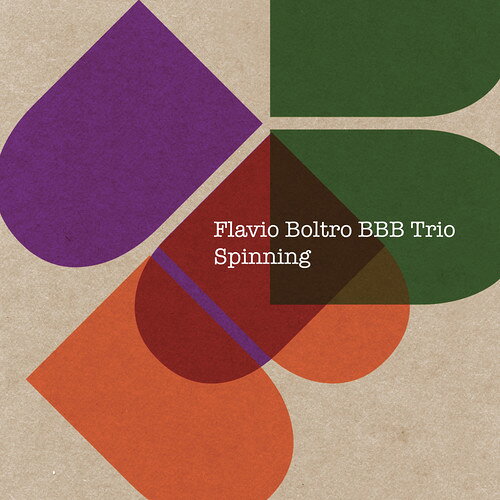 Flavio Boltro & BBB / Spinning