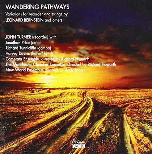 John Turner/Camerata Ensemble / Wandering Pathways: Variations Recorder & Strings 
