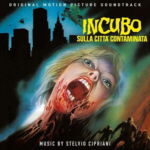 Stelvio Cipriani (Soundtrack) / Incubo Sulla Citta Contaminata