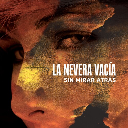 La Nevera Vacia / Sin Mirar Atras