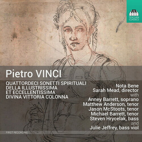 Vinci/Nota Bene / Quattordeci Sonetti Spirituali