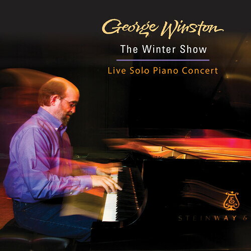 【輸入盤CD】【新品】GEORGE WINSTON / WINTER SHOW: LIVE SOLO PIANO CONCERT【K2026/10/23発売】(ジョージ・ウィンストン)
