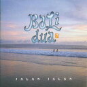 【国内盤CD】【新品】JALAN JALAN / BALI dua