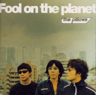 【国内盤CD】the pillows ／ Fool on the planet