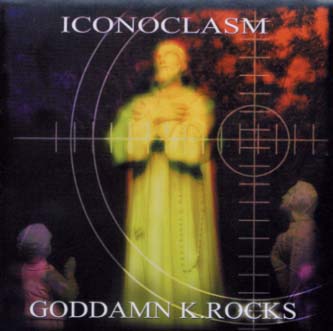 【国内盤CD】【新品】ガッデム K.ロックス ／ アイコノクラズム