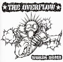 【国内盤CD】【新品】THE OVERFLOW / WORDS BOMB