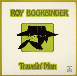 【国内盤CD】【新品】ロイ・ブックバインダー ／ トラヴェリン・マン[初回出荷限定盤]