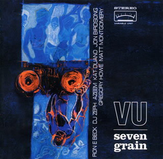 【国内盤CD】【新品】VU ／ セヴン・グレイン