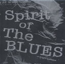 【国内盤CD】【新品】Spirit of The BLUES