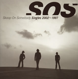 【国内盤CD】【新品】Skoop On Somebody ／ Singles 2002～1997