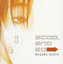 【国内盤CD】緒方恵美 ／ Stop，and Go