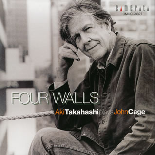 Pachelbel - 【国内盤CD】【新品】ケージ:フォー・ウォールズ 高橋アキ(P)柱本めぐみ(S)