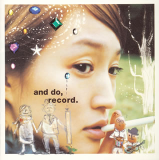 【国内盤CD】安藤裕子 ／ and do，record.