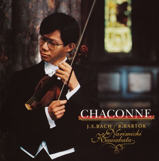 【国内盤CD】【新品】J.S.バッハ;無伴奏ヴァイオリンのためのパルティータNO.2 ／ バルトーク;無伴奏ヴァイオリン・ソナタ 川畠成道(VN)