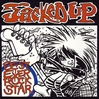 【国内盤CD】【新品】JACKED UP ／ BEST EVER ROCK STAR
