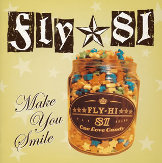 【国内盤CD】【新品】フライ☆ハイ ／ Make You Smile