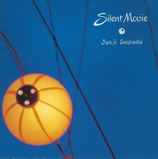 【国内盤CD】【新品】沢田穣治-Silent Movie