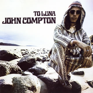 【国内盤CD】ジョン・コンプトン ／ トゥ・ルーナ